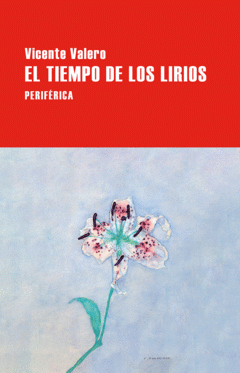 Cover Image: EL TIEMPO DE LOS LIRIOS