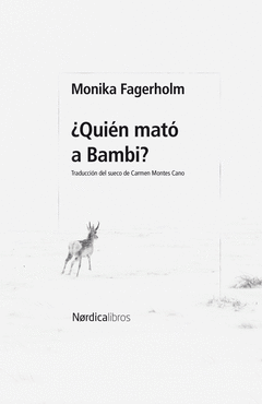 Cover Image: ¿QUIÉN MATÓ A BAMBI?