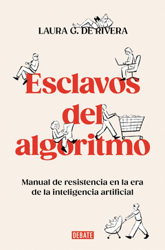 Cover Image: ESCLAVOS DEL ALGORITMO