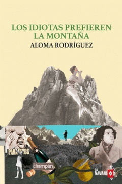 Cover Image: LOS IDIOTAS PREFIEREN LA MONTAÑA