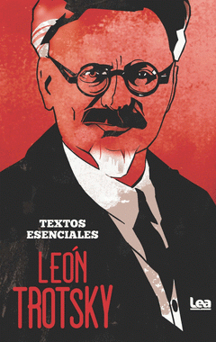 Cover Image: LEÓN TROTSKY. TEXTOS ESENCIALES