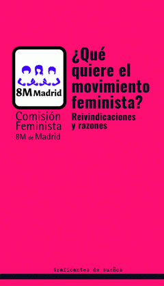 Imagen de cubierta: ¿QUÉ QUIERE EL MOVIMIENTO FEMINISTA?