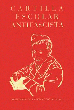 Imagen de cubierta: CARTILLA ESCOLAR ANTIFASCISTA