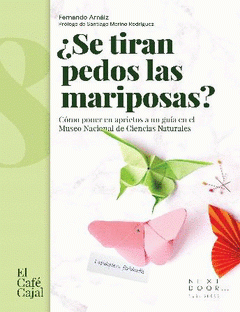 Imagen de cubierta: ¿SE TIRAN PEDOS LAS MARIPOSAS?