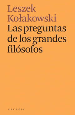 Cover Image: LAS PREGUNTAS DE LOS GRANDES FILÓSOFOS