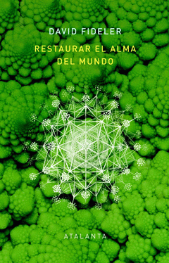 Cover Image: RESTAURAR EL ALMA DEL MUNDO