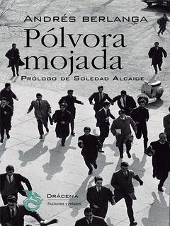 Cover Image: PÓLVORA MOJADA