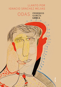 Cover Image: ODAS + LLANTO POR IGNACIO SÁNCHEZ MEJÍAS