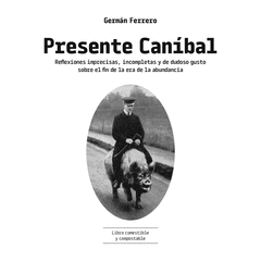 Cover Image: PRESENTE CANÍBAL