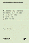 Cover Image: EL PASADO QUE SOMOS: