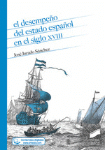 Cover Image: EL DESEMPEÑO DEL ESTADO ESPAÑOL EN EL SIGLO XVIII