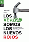 Imagen de cubierta: LOS VERDES SOMOS LOS NUEVOS ROJOS