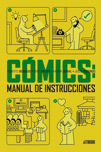 Imagen de cubierta: CÓMICS: MANUAL DE INSTRUCCIONES