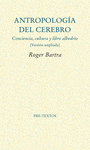 Imagen de cubierta: ANTROPOLOGÍA DEL CEREBRO