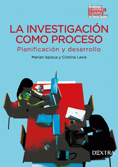 Imagen de cubierta: LA INVESTIGACIÓN COMO PROCESO