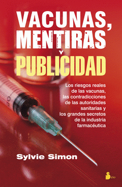 Imagen de cubierta: VACUNAS, MENTIRAS Y PUBLICIDAD