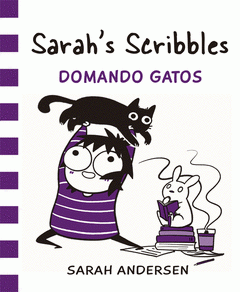 Imagen de cubierta: SARAH'S SCRIBBLES: DOMANDO GATOS