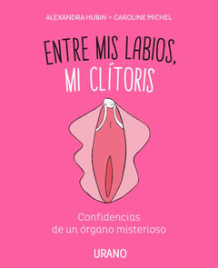 Imagen de cubierta: ENTRE MIS LABIOS, MI CLÍTORIS