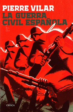 Imagen de cubierta: LA GUERRA CIVIL ESPAÑOLA