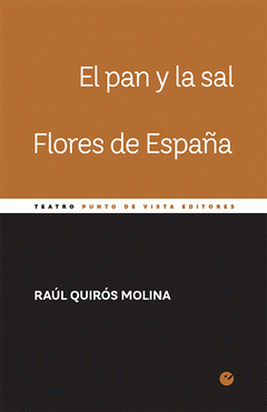 Imagen de cubierta: EL PAN Y LA SAL. FLORES DE ESPAÑA