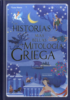 Imagen de cubierta: LAS HISTORIAS MÁS BELLAS DE LA MITOLOGÍA GRIEGA