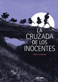 Imagen de cubierta: LA CRUZADA DE LOS INOCENTES