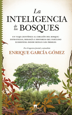 Cover Image: INTELIGENCIA DE LOS BOSQUES, LA