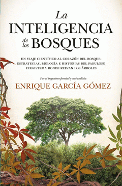 Cover Image: INTELIGENCIA DE LOS BOSQUES, LA (LEB)