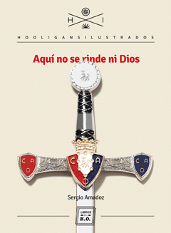 Cover Image: AQUÍ NO SE RINDE NI DIOS