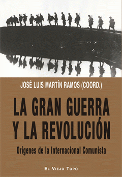 Imagen de cubierta: LA GRAN GUERRA Y LA REVOLUCIÓN