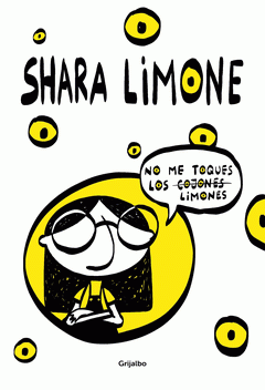 Imagen de cubierta: NO ME TOQUES LOS LIMONES