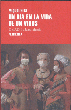 Imagen de cubierta: UN DÍA EN LA VIDA DE UN VIRUS