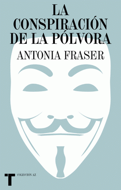 Cover Image: LA CONSPIRACIÓN DE LA PÓLVORA