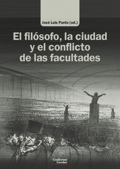 Cover Image: EL FILÓSOFO, LA CIUDAD Y EL CONFLICTO DE LAS FACULTADES