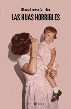 Cover Image: LAS HIJAS HORRIBLES