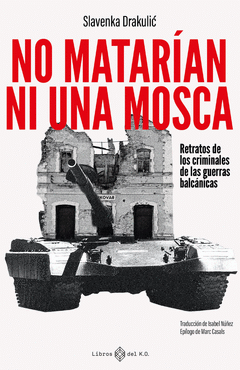 Cover Image: NO MATARIAN NI A UNA MOSCA