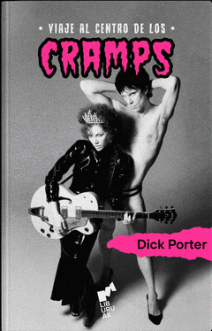 Cover Image: VIAJE AL CENTRO DE LOS CRAMPS