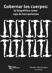 Cover Image: GOBERNAR LOS CUERPOS LA BIOPOLITICA