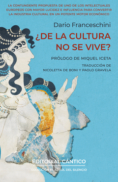 Cover Image: ¿DE LA CULTURA NO SE VIVE?