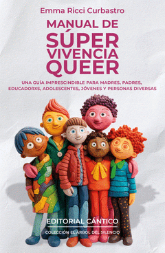 Cover Image: MANUAL DE SÚPER VIVENCIA QUEER