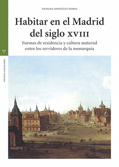 Cover Image: HABITAR EN EL MADRID DEL SIGLO XVIII