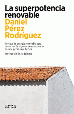 Cover Image: LA SUPERPOTENCIA RENOVABLE