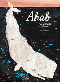 Cover Image: AHAB Y LA BALLENA BLANCA