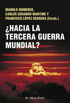 Cover Image: ¿HACIA LA TERCERA GUERRA MUNDIAL?