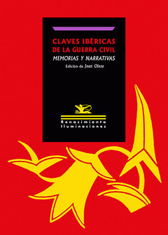 Cover Image: CLAVES IBÉRICAS DE LA GUERRA CIVIL: MEMORIAS Y NARRATIVAS