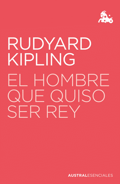 Cover Image: EL HOMBRE QUE QUISO SER REY