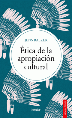 Cover Image: ETICA DE LA APROPIACION CULTURAL