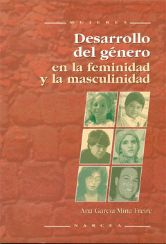 Imagen de cubierta: DESARROLLO DEL GÉNERO EN LA FEMINIDAD Y LA MASCULINIDAD