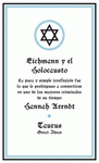Imagen de cubierta: EICHMANN Y EL HOLOCAUSTO