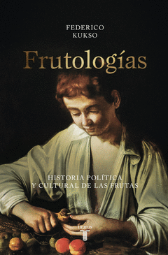 Cover Image: FRUTOLOGÍAS